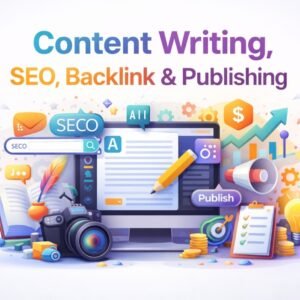 Content Writing, SEO, Backlink & Publishing